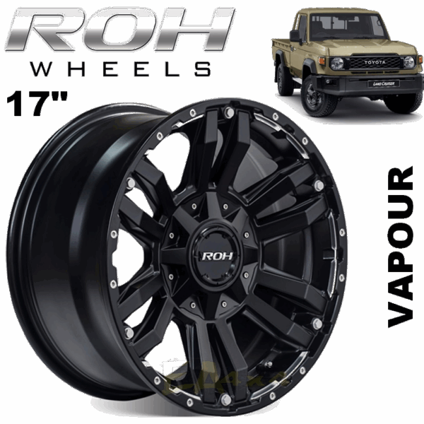 ROH Wheels VAPOUR Matt Black 17"x 9j -12 Offset PCD 5x150 (FREE Courier)