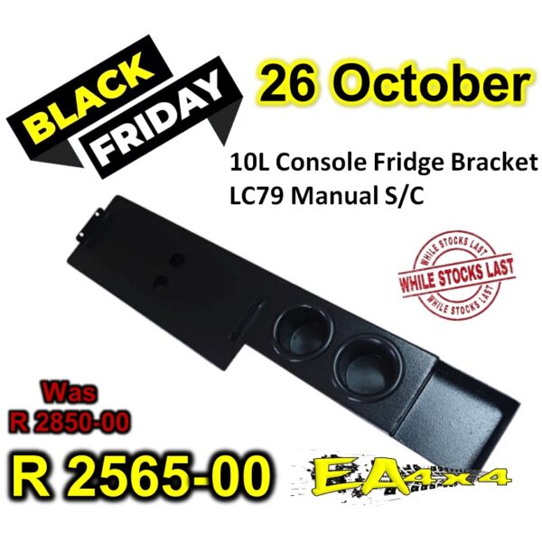 10L Console Fridge Bracket LC79 Manual Single Cab